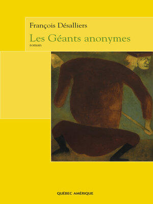 cover image of Les Géants anonymes